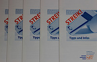 Das Streikrecht ist ein in der Verfassung garantiertes Grundrecht aller Beschäftigten.